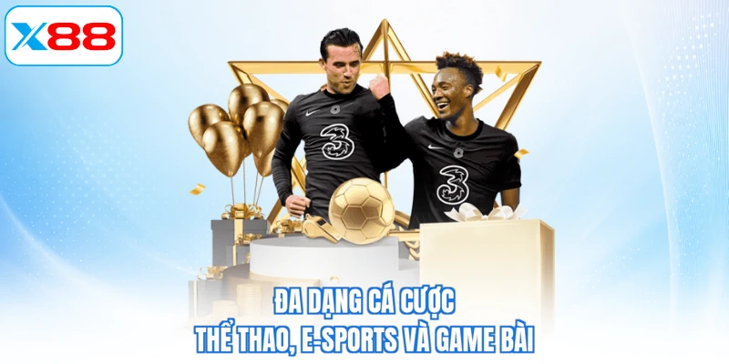 Đa dạng cá cược thể thao, e-sports và game bài